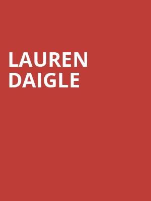 Lauren Daigle, Ohio Expo Center, Columbus