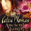 Celtic Woman at Palace Theater Celtic Woman at Palace Theater
