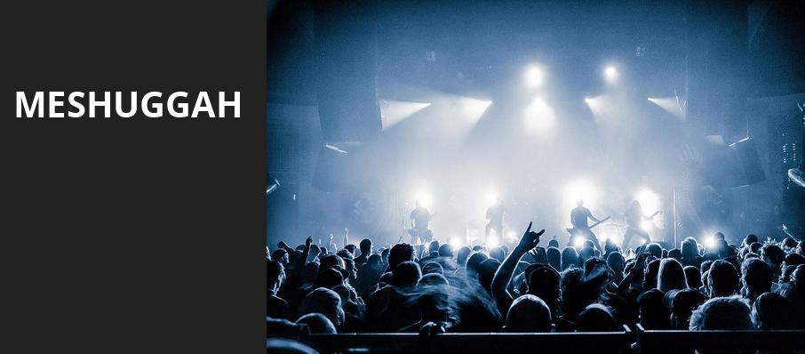 Meshuggah, EXPRESS LIVE, Columbus