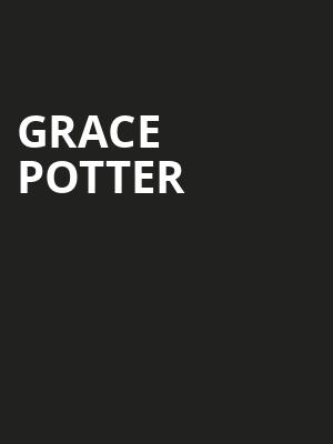 Grace Potter, KEMBA LIVE, Columbus