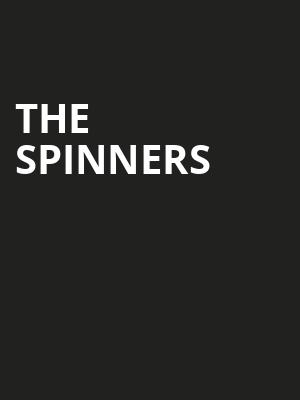 The Spinners Poster