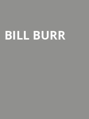 Bill Burr, Schottenstein Center, Columbus