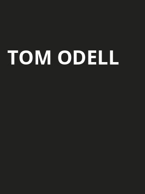 Tom Odell, Newport Music Hall, Columbus