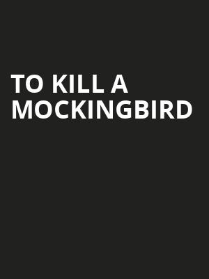 To Kill A Mockingbird, Ohio Theater, Columbus