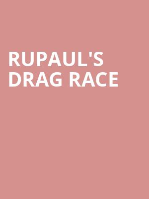 RuPauls Drag Race, Midland Theatre, Columbus