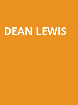 Dean Lewis, Newport Music Hall, Columbus