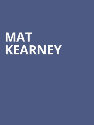 Mat Kearney, Southern Theater, Columbus