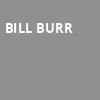 Bill Burr, Schottenstein Center, Columbus