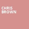 Chris Brown, Nationwide Arena, Columbus