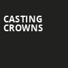 Casting Crowns, Celeste Center, Columbus
