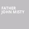 Father John Misty, EXPRESS LIVE, Columbus