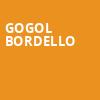 Gogol Bordello, EXPRESS LIVE, Columbus