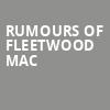 Rumours of Fleetwood Mac, Palace Theater, Columbus