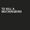 To Kill A Mockingbird, Ohio Theater, Columbus