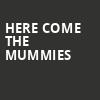 Here Come The Mummies, The Bluestone, Columbus