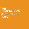 The Temptations The Four Tops, McCoy Center, Columbus